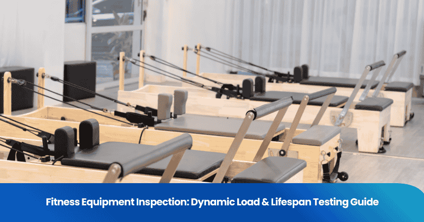 Fitness Equipment Inspection: Dynamic Load & Lifespan Testing Guide